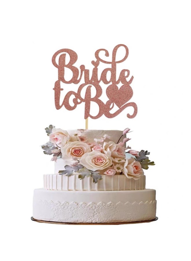 Yallazilla Bride to be Rose Gold Glitter Cake Topper for Bridal Shower or Engagement Party - Image 1